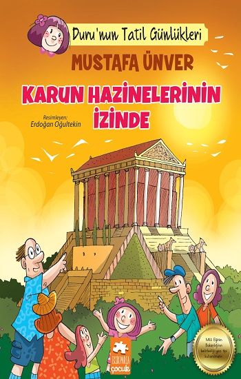 Duru’nun Tatil Günlükleri - Karun Hazinelerinin İzinde - Eksik Parça Yayınları Kitap