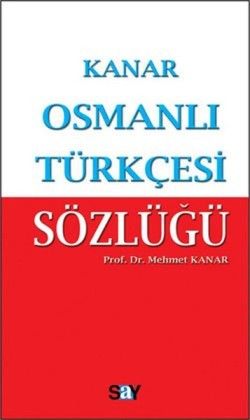 Osmanlı Türkçesi Sözlüğü (Küçük Boy) Mehmet Kanar Türkçe kitap kapağı
