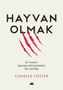 Hayvan Olmak - Kolektif Kitap Kitap