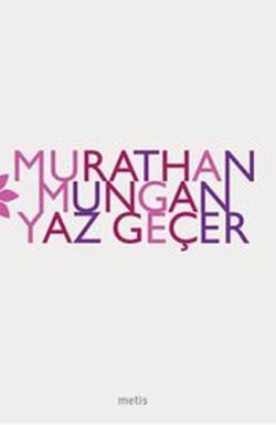 Yaz Geçer - Metis Yayınları Kitap