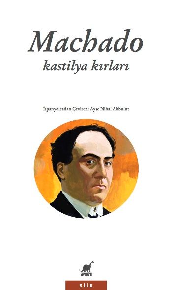 Kastilya Kırları (1907-1917) - Ayrıntı Yayınları Kitap