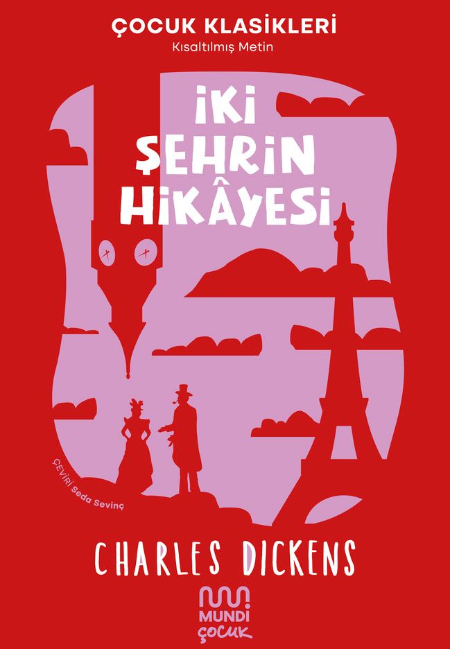 İki Şehrin Hikayesi - Mundi Kitap