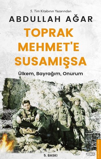 Toprak Mehmet’e Susamışsa - Destek Yayınları Kitap