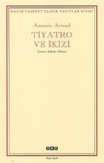 Tiyatro ve İkizi - Yapı Kredi Yayınları Kitap