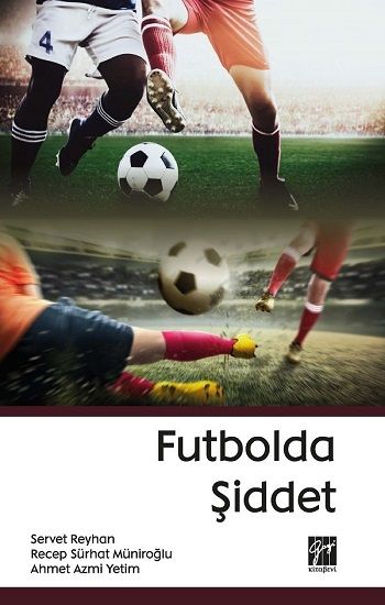 Futbolda Şiddet - Gazi Kitabevi Kitap