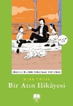Bir Atın Hikayesi - Mark Twain, Hikayeler Türkçe kitap kapağı