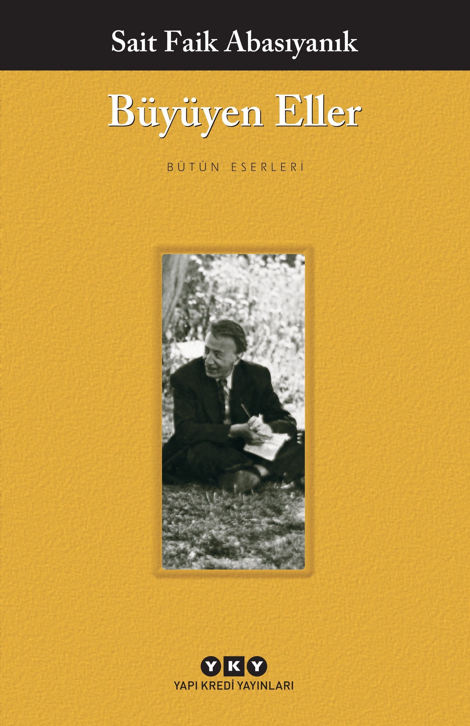 Büyüyen Eller - Yapı Kredi Yayınları Kitap