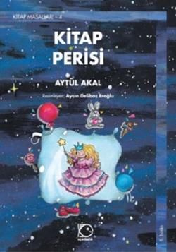 Kitap Perisi Aytül Akal Türkçe çocuk kitabı kapağı
