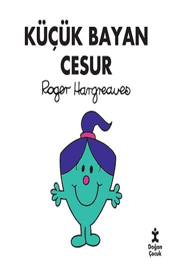Küçük Bayan Cesur - Doğan Çocuk Kitap