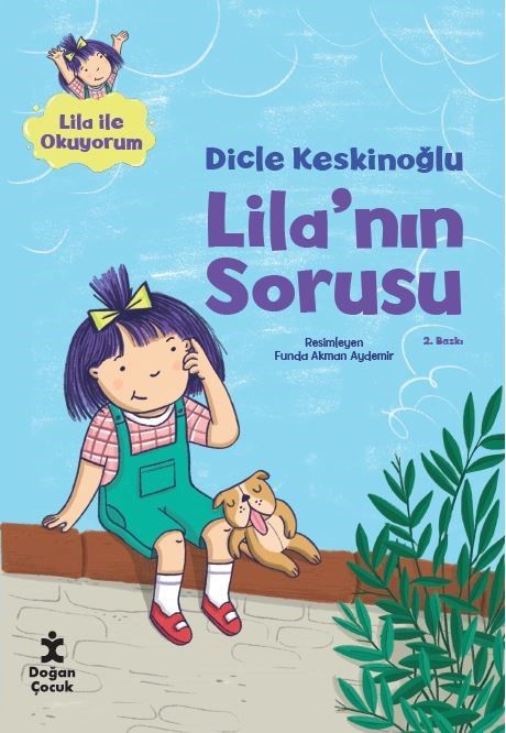 Lila’nın Sorusu - Doğan Çocuk Kitap