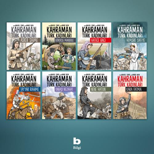 Kahraman Türk Kadınları Serisi (8 kitap takım) - Bilgi Yayınevi Kitap