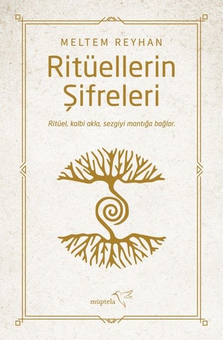 Ritüellerin Şifreleri - Müptela Yayınevi Kitap