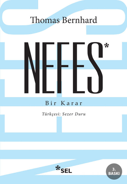 Nefes - Bir Karar - Sel Yayıncılık Kitap