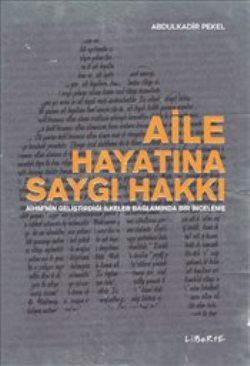Aile Hayatına Saygı Hakkı - Liberte Yayınları Kitap