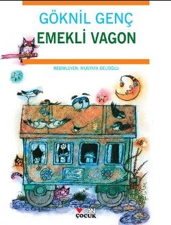Emekli Vagon - Can Çocuk Yayınları Kitap