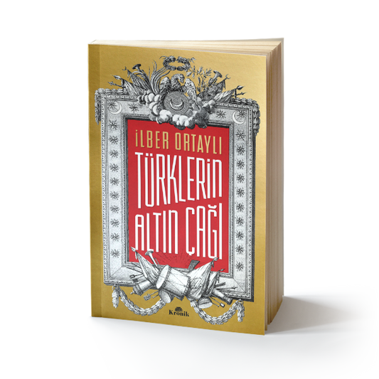Türklerin Altın Çağı - Kronik Kitap Kitap