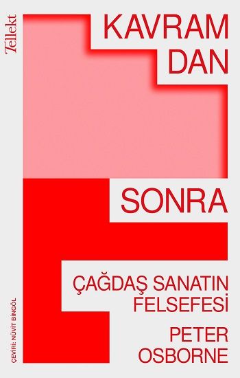 Kavramdan Sonra - Çağdaş Sanatın Felsefesi - Tellekt Kitap