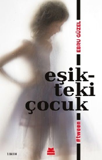 Eşikteki Çocuk - Kırmızı Kedi Yayınevi Kitap