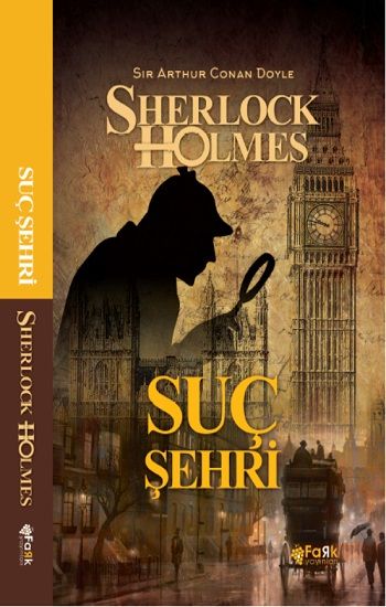 Suç Şehri - Sherlock Holmes - Fark Yayınları Kitap