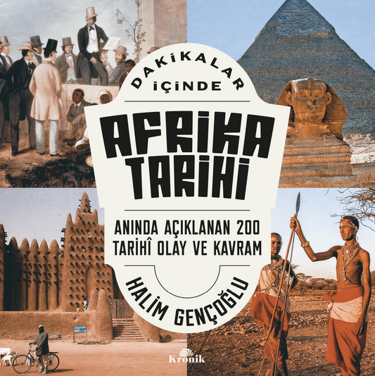Dakikalar İçinde Afrika Tarihi - Kronik Kitap Kitap