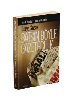 Batsın Böyle Gazetecilik - Boyut Yayın Grubu Kitap