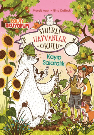 Sihirli Hayvanlar Okulu – Kayıp Salatalık - İş Bankası Kültür Yayınları Kitap
