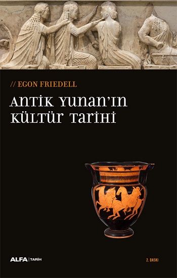 Antik Yunan'ın Kültürel Tarihi - Alfa Yayınları Kitap