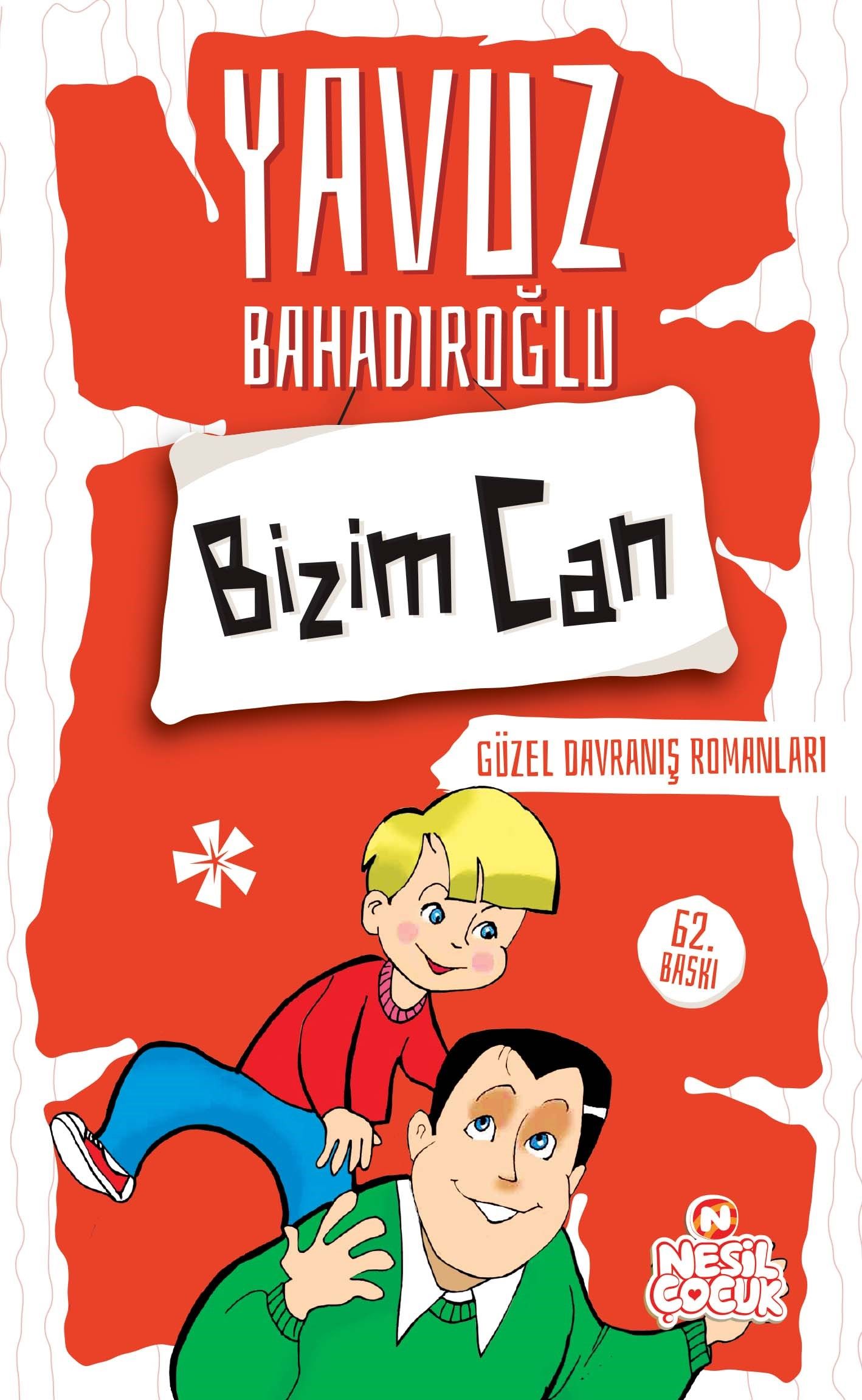 Bizim Can Yavuz Bahadıroğlu Türkçe çocuk kitabı kapağı