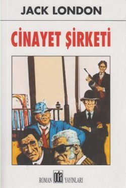 Cinayet Şirketi Jack London Türkçe kitap kapağı