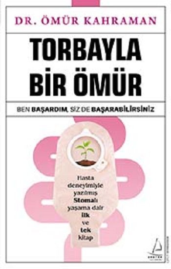 Torbayla Bir Ömür - Destek Yayınları Kitap