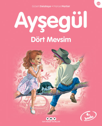 Ayşegül 53 - Dört Mevsim - Marcel Marlier, Hikayeler Türkçe kitap kapağı