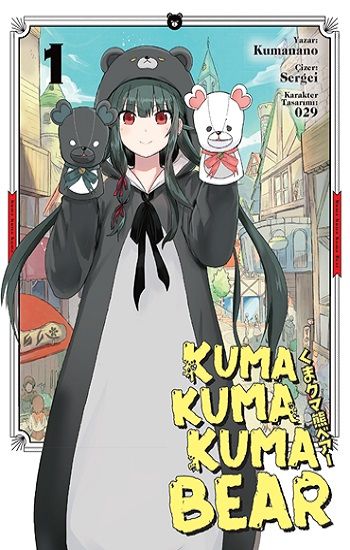 Kuma Kuma Kuma Bear 1 - Kayıp Kıta Yayınları Kitap