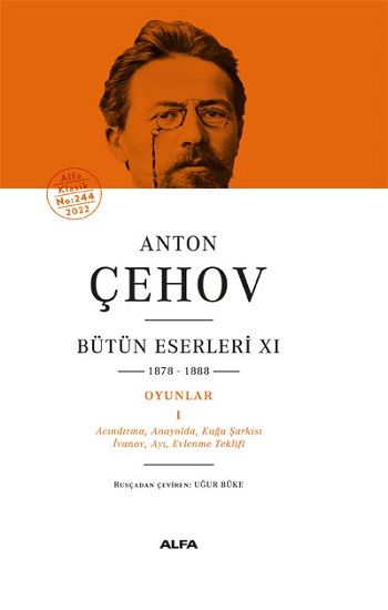 Anton Çehov Bütün Eserleri XI (1878-1888) (Ciltli) - Alfa Yayınları Kitap