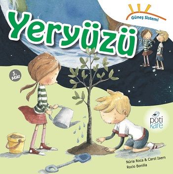 Güneş Sistemi Serisi - Yeryüzü - Pötikare Yayıncılık Kitap
