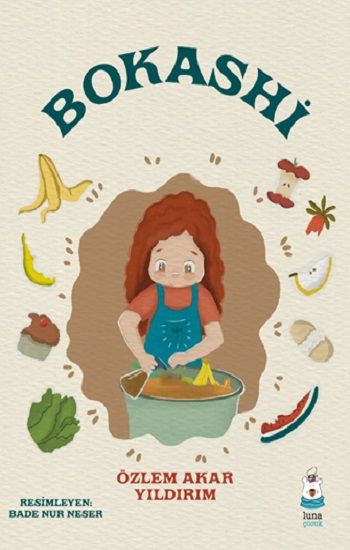Bokashi - Luna Çocuk Yayınları Kitap