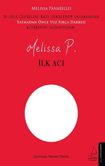 İlk Acı - Destek Yayınları Kitap