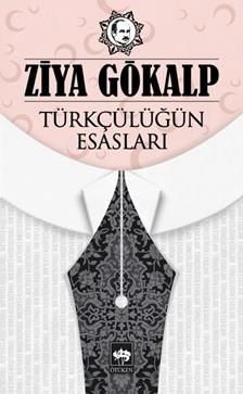 Türkçülüğün Esasları - Ötüken Neşriyat Kitap