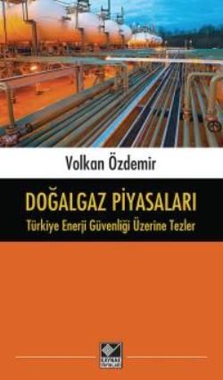 Doğalgaz Piyasaları - Kaynak Yayınları Kitap