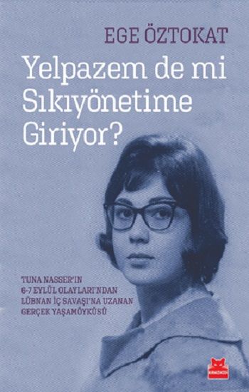 Yelpazem de mi Sıkıyönetime Giriyor? - Kırmızı Kedi Yayınevi Kitap