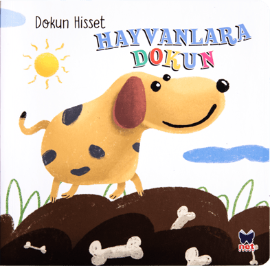 Hayvanlara Dokun - Hayvanlara Dokun - Net Çocuk Yayınları Kitap