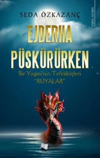 Ejderha Püskürürken - Karina Yayınevi Kitap