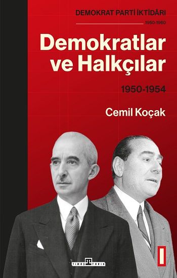 Demokratlar ve Halkçılar (1950-1954) - Timaş Yayınları Kitap