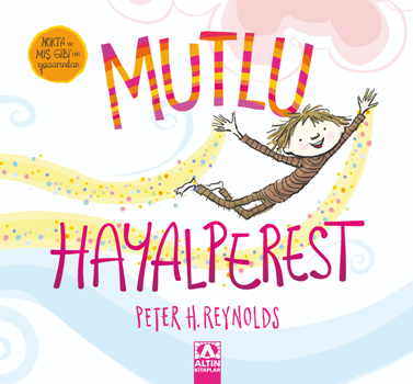 Mutlu Hayalperest - Altın Kitaplar Kitap