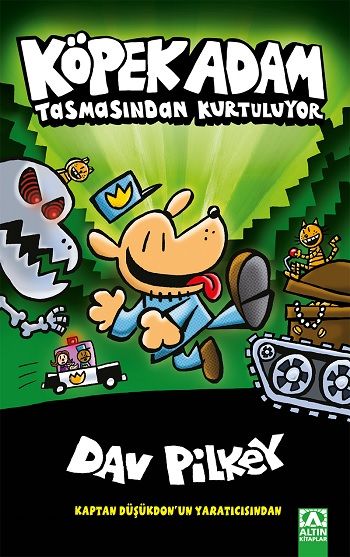 Köpek Adam 2- Tasmasından Kurtuluyor - Altın Kitaplar - Çocuk Kitapları Kitap