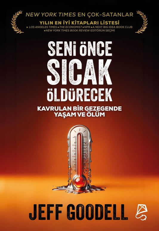Seni Önce Sıcak Öldürecek - Serbest Kitaplar Kitap