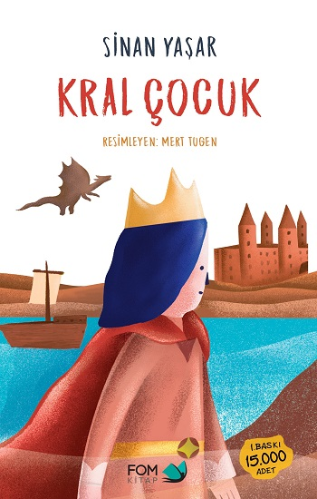 Kral Çocuk - FOM Kitap Kitap