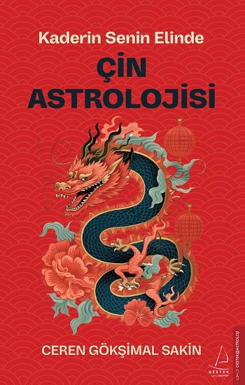 Çin Astrolojisi - Destek Yayınları Kitap