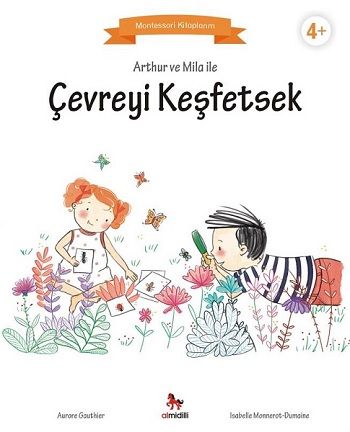 Arthur ve Mila ile Çevreyi Keşfetsek - Almidilli Kitap