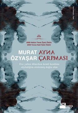 Ayna Çarpması - Murat Özyaşar, Türk Edebiyatı Türkçe kitap kapağı