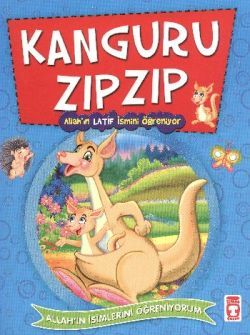 Kanguru Zıpzıp - Allah'ın Latif İsmini Öğreniyor Nur Kutlu Türkçe çocuk kitabı kapağı